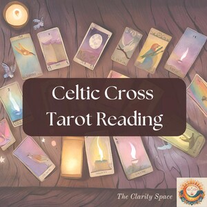 Celtic Cross Tarot Reading