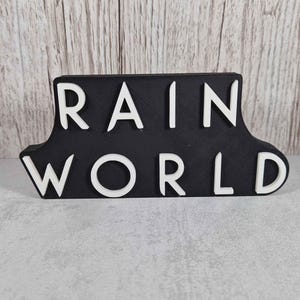 Rain World 3D Printed Desk Sign: Gamer Decor Gift - Available in 2 sizes