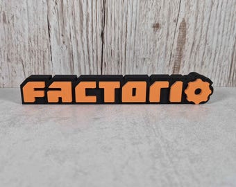 Letrero de escritorio Factorio impreso en 3D: Regalo de decoración para gamers - Disponible en 2 tamaños