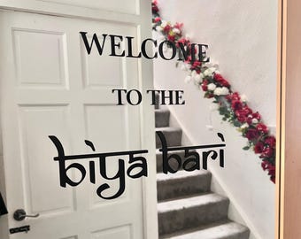 Welcome To The Biya Bari Vinyl decal