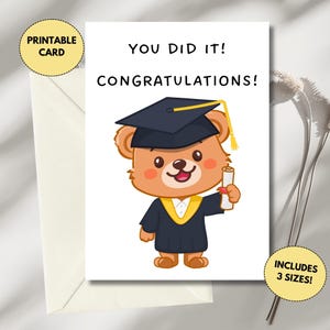 de remise des diplômes imprimable | Vous l'avez fait | Carte de fin d'études maternelle, 5e année, secondaire, universitaire | Ours de remise des diplômes | Mignonne remise des diplômes