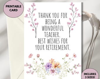Printable Teacher Retirement Card | Floral Card for Teacher Retirement | Best Wishes for Retirement | Congratulations on Retirement