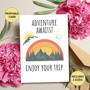 Printable Going Away Card | Adventure Awaits | Card for Mountain Vacation | Card for Upcoming Trip | Going Away Present | Enjoy Your Trip