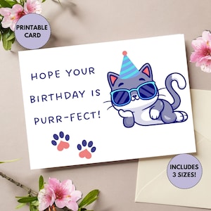 Printable Funny Birthday Card | Cat Birthday Card | Cute Birthday Card with Cat | Birthday Card for Cat Lovers | Purr-fect Birthday Card Pun