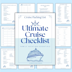 May include: A collection of printable cruise packing lists and outfit planners. The central document features the text "Ultimate Cruise Checklist" with a ship illustration. The documents are in shades of blue and white.