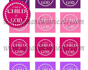 I Am A Child of God Girly Primary 2013 Theme Cupcake Toppers 2 inch circle digital images