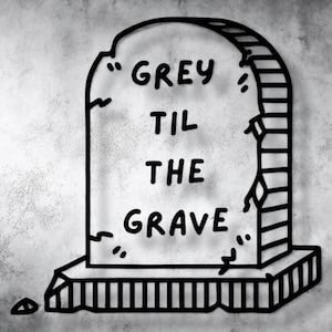 Grey Til The Grave G59 Decal