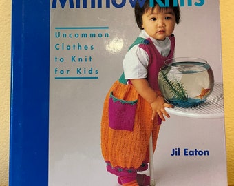 Minnow knits book by Jil Eaton uncommon clothes to knit for kids