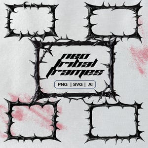 May include: Black neo-tribal frames with a thorny design. The frames are arranged in a square pattern with the text "neo tribal frames" in the centre. The image also includes the file types PNG, SVG, and AI.