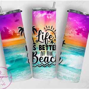 Beach tumbler themed, 20 oz tumbler, ocean tumbler beach lover gift, gift for her, Life is better at the beach
