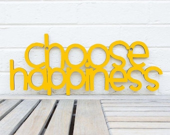 Choose Happiness Laser Cut Wood Sign