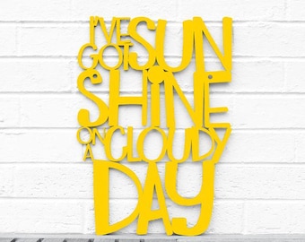 I've Got Sunshine On A Cloudy Day Large Carved Wood Sign, My Girl Song Lyrics Wall Art, Inspirational Positive Quote Bedroom Decor Girl Room
