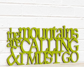 The Mountains Are Calling And I Must Go Sign, Wood Mountain Wall Art, John Muir Quote, Large Wood wall Art Rock Climbing Gifts, RV Decor