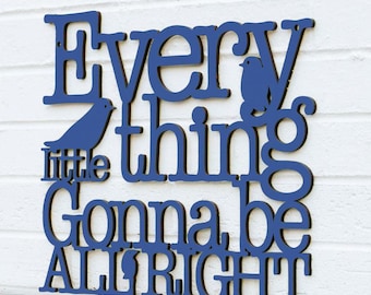 Every Little Thing is Gonna Be All Right Bob Marley Wood Home Decor Sign, Inspirational Song Lyric Wall Art, Encouraging Quotes About Life