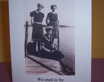 Old Photo Friend All Occasion Funny Card