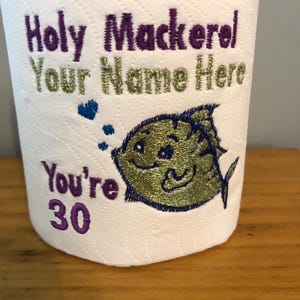 Regalo personalizzato per il 30° compleanno, un divertente rotolo di carta igienica ricamato per celebrare un traguardo importante del compleanno, un'idea regalo divertente per festeggiare