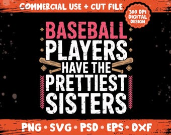 Basebollspelare har de vackraste systrarna png svg, söt syster basebolltröja design, matchdag familj sport konst tema bunt png