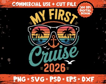 My First Cruise 2026 png svg, Family cruise vacation travel design, cruise trip celebration shirt theme bundle png
