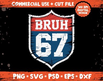 Bruh 67 PNG SVG, Segnale stradale Sei Sette Meme Citazione, Design umoristico dello scudo autostradale, Grafica numerica divertente