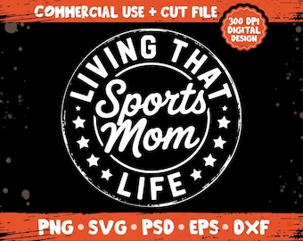 Living That Sports Mom Life PNG SVG, Game Day Cheer Mom citaat, sport mama cadeau-idee, digitale download sublimatie Cricut-bestand