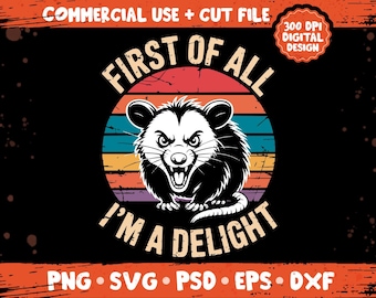 Zuallererst bin ich eine Freude PNG SVG, sarkastische lustige Opossum Grafik, Vintage Retro Sublimationsdesign