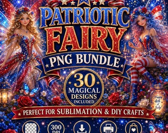 Patriotic Fairy PNG Bundle, 4th of July Fairy Clipart, American Flag Fairy PNG, Red White Blue Fantasy Art, Sublimation Designs