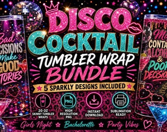 Disco Cocktail Tumbler Wrap Bundle PNG | Funny Drinking Quotes 20oz Skinny Tumbler Sublimation Designs | Girls Night Out Glitter Tumbler