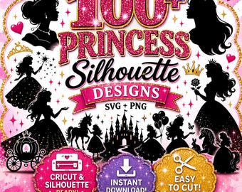 Princess Silhouette Bundle, 100 Princess SVG Files, Little Princess Cut Files, Crown Castle SVG, Girl Birthday Cricut Designs, PNG Clipart