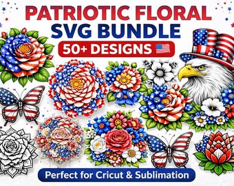 Patriotic Flora Bundle, American Flag Flowers SVG, 4th of July , USA Flower PNG, Independence Day Cricut Files, Sublimation Designs