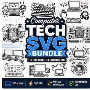May include: A digital graphic collection featuring black and white line art icons of computers, keyboards, headphones, circuit boards, and server racks. The central text reads Computer TECH SVG BUNDLE TRENDY CRICUT & PNG DESIGNS with additional icons for SVG, PNG, 300 DPI, and commercial use.