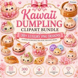 Kawaii Dumpling Clipart Bundle PNG | Cute Dim Sum Characters | Coquette Food Clipart | Commercial Use | Sublimation | Sticker Design