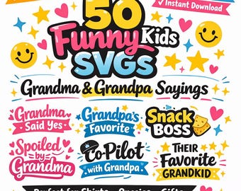 Funny Grandma Grandpa Bundle, Kids Funny SVG Quotes, Grandparent Sayings, Cricut Cut Files, Kids Shirt SVG, Baby Onesie Design PNG