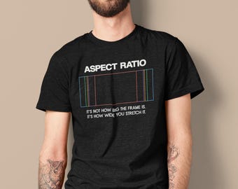 Camiseta de relación de aspecto: regalo divertido para cineastas, camiseta de cinematografía
