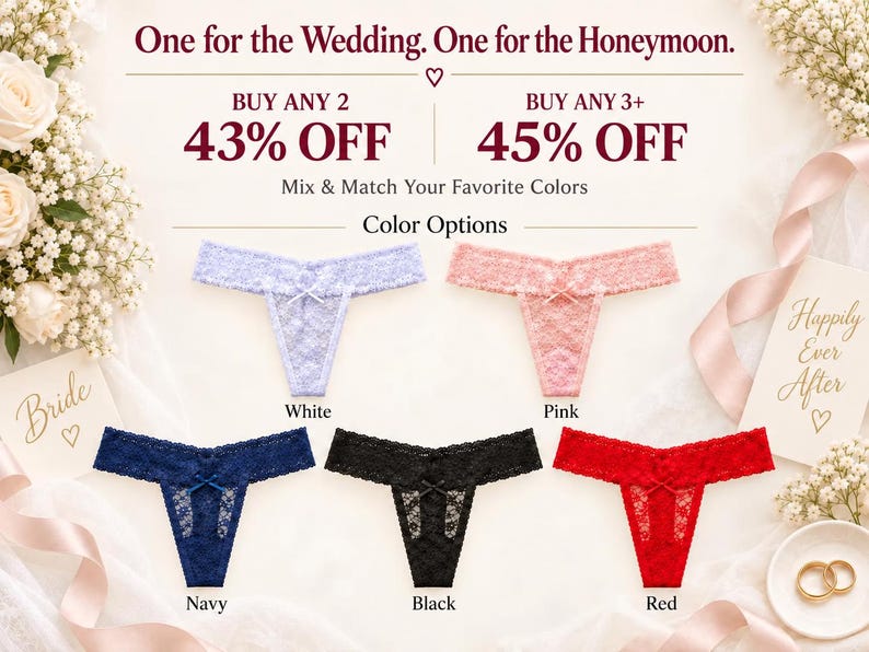 K&ouml;nnte beinhalten: F&uuml;nf Spitzen-Tangas in Hellblau, Rosa, Marineblau, Schwarz und Rot, jeweils mit einer kleinen Schleife in der Mitte. Der Text lautet: One for the Wedding. One for the Honeymoon. BUY ANY 2 43% OFF, BUY ANY 3+ 45% OFF, Mix & Match Your Favorite Colors.