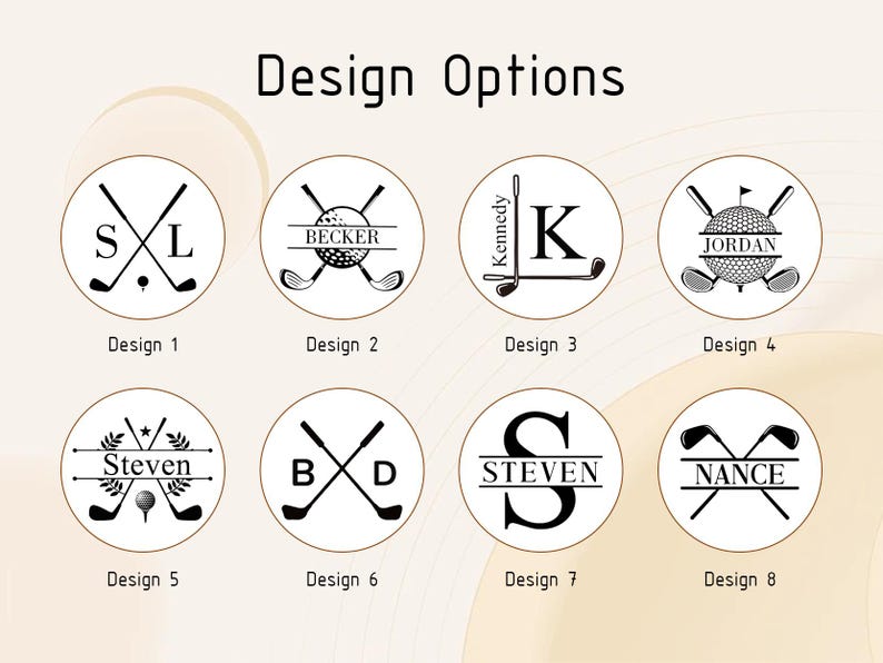 May include: A graphic display titled Design Options featuring eight circular black and white logos. Each logo incorporates golf clubs, golf balls, and personalized text including names like Becker, Kennedy, Jordan, Steven, and Nance, or initials.