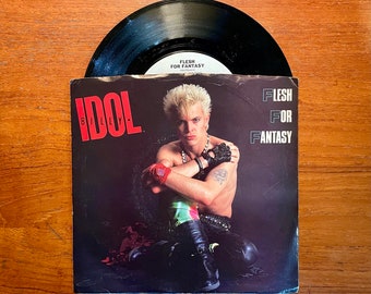 Billy Idol - Flesh For Fantasy 7" 45 RPM 1984 Vinyl Record Single Rock Hit