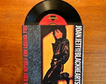 Joan Jett & The Blackhearts - I Hate Myself For Loving You 7 inch 45 Single 1988 Vinyl Record w/Custom Sleeve