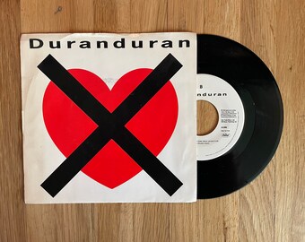 Duran Duran - I Don't Want Your Love 7" 45 RPM 1988 Single Vinyl Record New Wave Dance