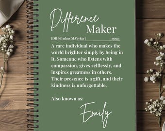 Personalized Difference Maker Journal: Mentor, Boss, Employee, Coworker or Teacher Appreciation Gift, Spiral Notebook