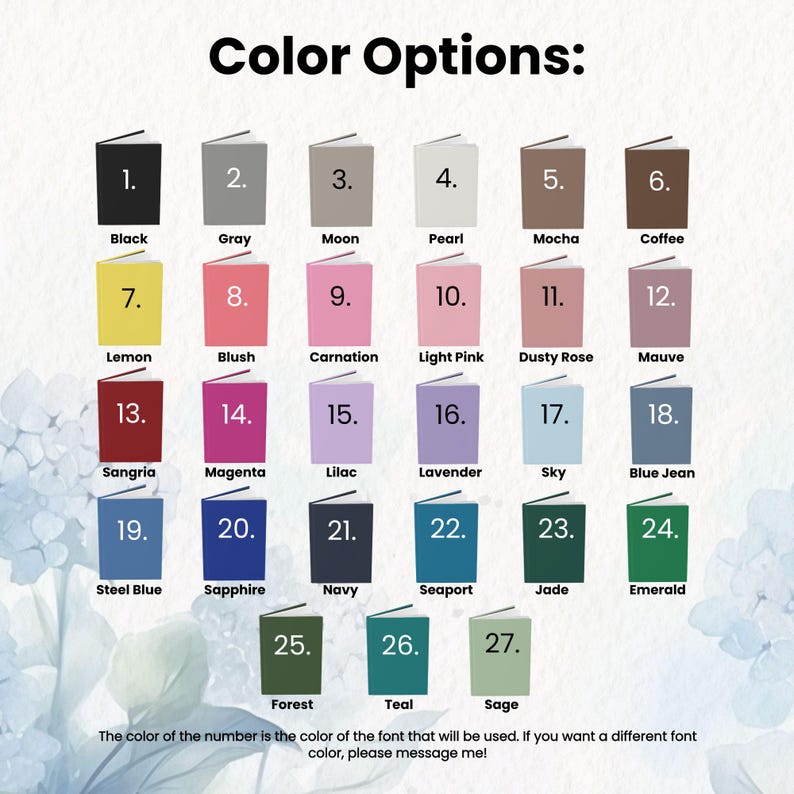 May include: Image displaying a range of colour options for a product, each shown with a small book icon. The colours vary from black to emerald, including grey, pink, and blue. Text at the bottom explains font colour choices.