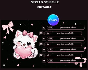 Kitty Hearts Stream Schedule Overlay, Editable Canva, Shimmering Accents, Pink Heart Sparkles, Fluffy White Fur, Kawaii Cat, Pink Bow Ribbon