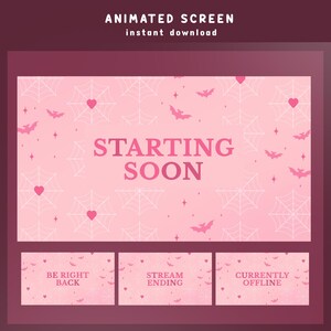 May include: Animated screen with a pink background featuring spiderwebs, bats, and hearts. The text "STARTING SOON" is displayed prominently. Additional panels read "BE RIGHT BACK", "STREAM ENDING", and "CURRENTLY OFFLINE".