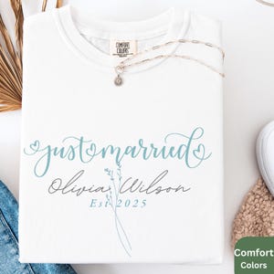 Just Married Comfort Colors® T Shirt, Custom Honeymoon Shirts, Floral Shirts, Est Shirt, Newlywed Shirt, Personalized Bride Shirt, Women Tee