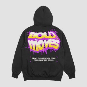 Bold Moves Quotes T-Shirt Design