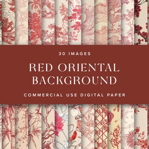 May include: A collection of 30 digital papers with red oriental designs. The patterns include floral, wave, and landscape motifs in shades of red and cream. The text on the image reads "RED ORIENTAL BACKGROUND" and "COMMERCIAL USE DIGITAL PAPER."