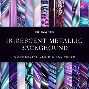 Iridescent Metallic Digital Paper – Holographic Backgrounds for Crafts, Invitations, Scrapbooking, Sublimation Projects | Digital Download