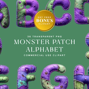 Puede incluir: Un conjunto de letras del alfabeto cosidas en morado, verde y azul, con un diseño de monstruo. La imagen incluye el texto "MONSTER PATCH ALPHABET" y "GET FREE BONUS CLIPART".