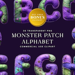 Puede incluir: Un conjunto gráfico digital que presenta un alfabeto de parches de monstruos con 36 archivos PNG transparentes. Las letras son moradas y verdes, diseñadas como parches de tela cosidos con costuras y tachuelas visibles. Texto: GET FREE BONUS CLIPART, 36 TRANSPARENT PNG, MONSTER PATCH ALPHABET, COMMERCIAL USE CLIPART.
