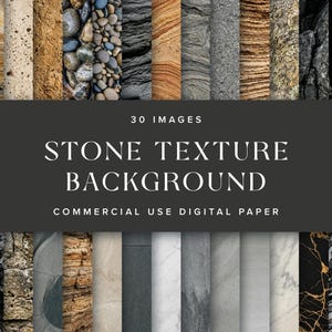May include: A digital collection of 30 stone texture backgrounds featuring various natural patterns including marble, slate, river rocks, and granite in shades of gray, black, brown, and white with the text 30 IMAGES STONE TEXTURE BACKGROUND.