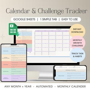 May include: A digital calendar and challenge tracker template for Google Sheets. The template features a monthly calendar, a section for tracking challenges, and a section for tracking tasks and habits. The template is designed to help users stay organized and motivated.